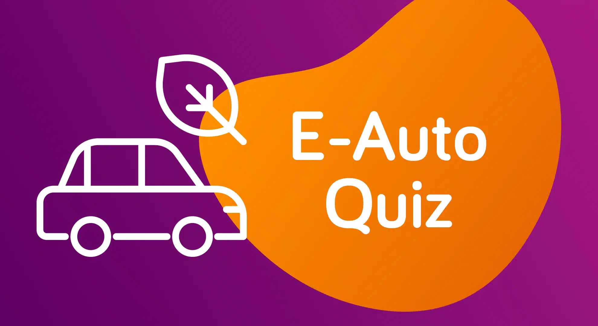 Quiz: 10 Fragen rund ums E-Auto